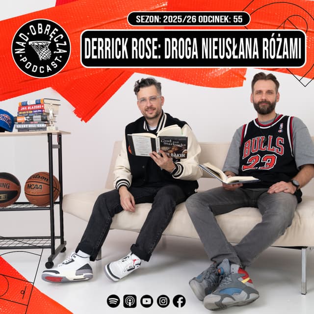 Nad Obręczą Podcast # 55 | Derrick Rose: Droga nieusłana różami