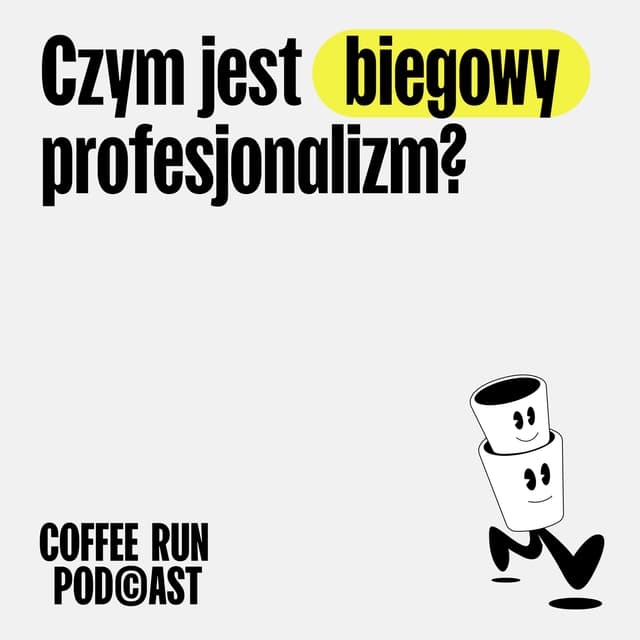 Czym jest biegowy profesjonalizm? (gość: Ela Glinka)