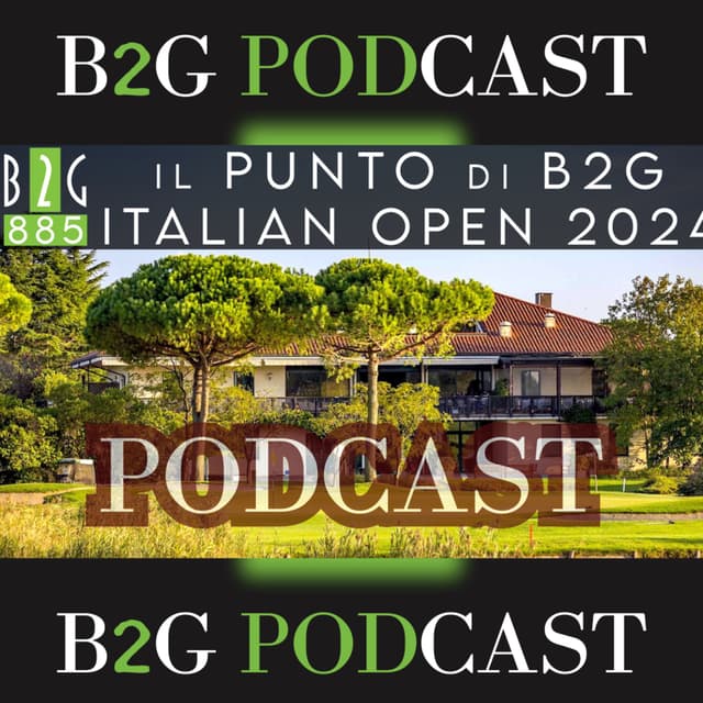 Open D'Italia Golf - Il punto di #B2G - 885