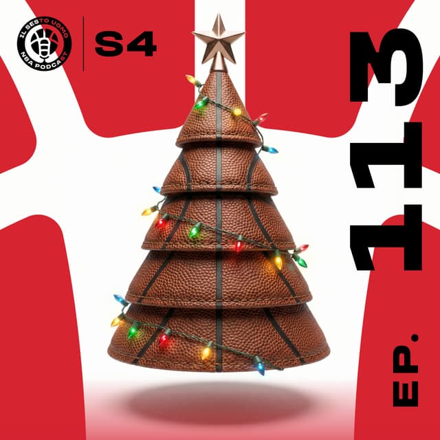 EP113 : XMAS SPECIAL! AROUND THE LEAGUE + IL MEGLIO DEL 2025 NBA!