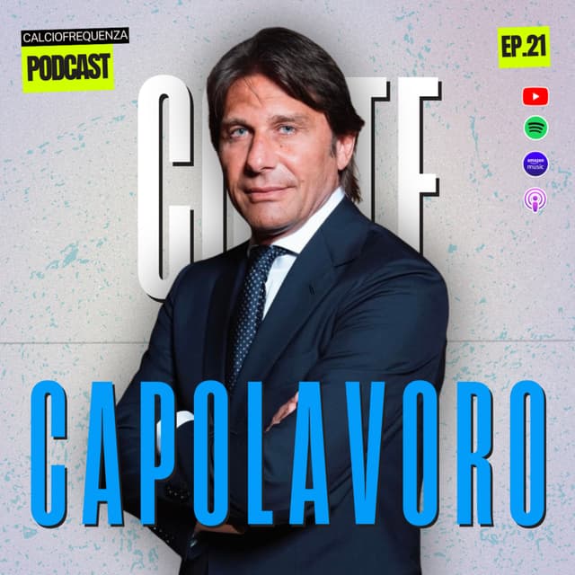 🎙️CONCEICAO sarà un FLOP? Il NAPOLI è il grande capolavoro di CONTE? | CALCIOFREQUENZA PODCAST #21