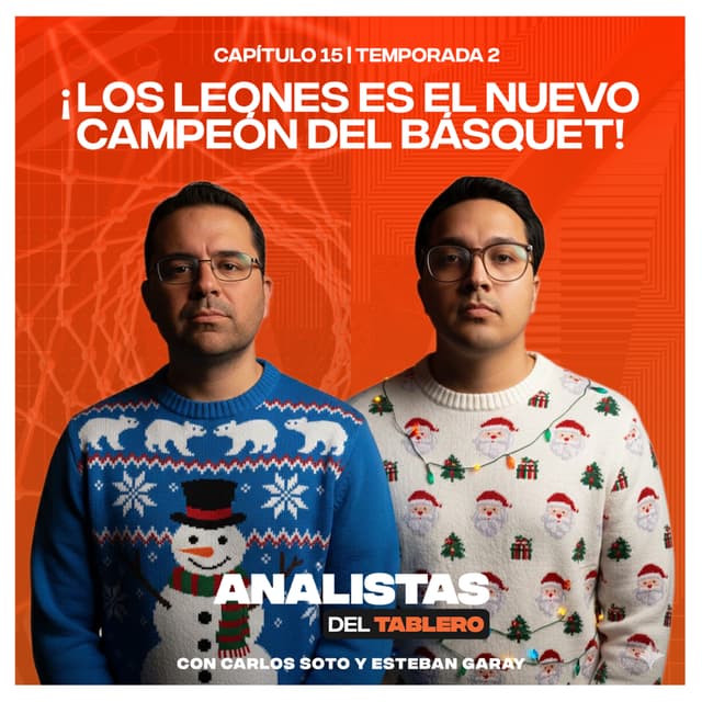 Analistas del Tablero | ¡Los Leones se quedó con la Corona! | T2E15