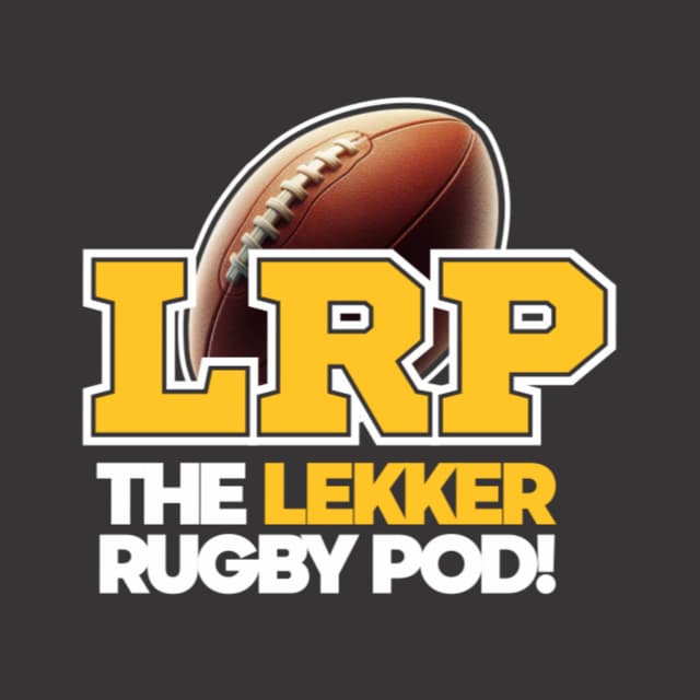 Episode 151: After Twickenham, Only Three Coaches Truly Matter | Lekker Rugby Pod