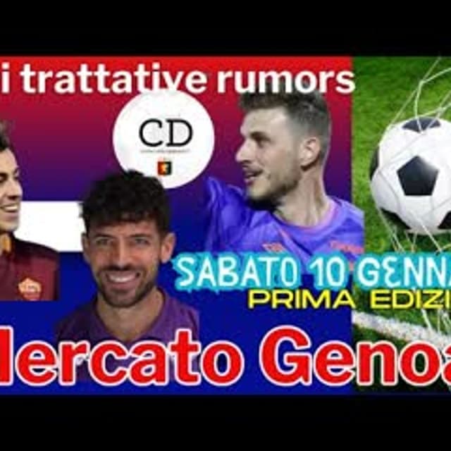 MERCATO GENOA - Sabato 10 gennaio gli ultimi aggiornamenti su BENTO EL SHAARAWY ZAPATA STANCIU