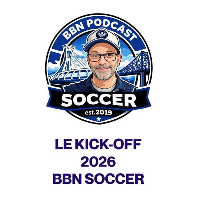 Le Kick Off 2026 BBN Soccer du #CFMTL