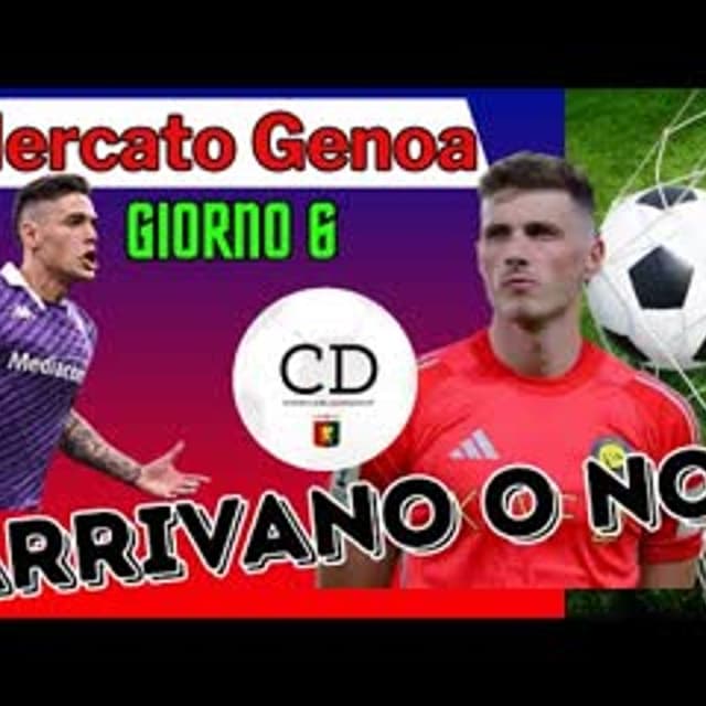 MERCATO GENOA: si chiude il giorno 6, gli aggiornamenti su BENTO QUARTA MARTIN NZOLA DOVBYK ACQUAH