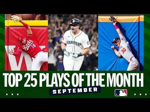 INSANE catches at the wall and MASSIVE milestone homers! Check out the Top 25 Plays of September!