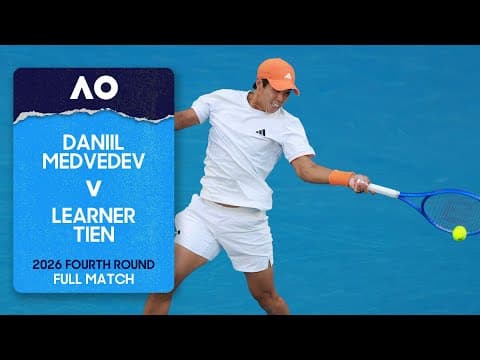 Daniil Medvedev v Learner Tien Full Match | Australian Open 2026 Fourth Round