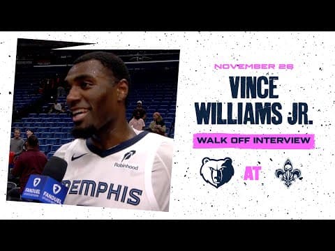 Vince Williams Jr. Walk off Interview | Grizzlies vs. Pelicans