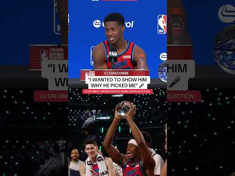 VJ Edgecombe touches on what it was like to play for Vince Carter in the Castrol Rising Stars game