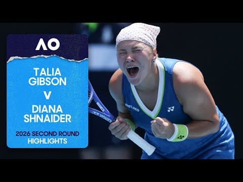 Talia Gibson v Diana Shnaider Highlights | Australian Open 2026 Second Round