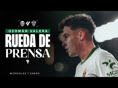 Germán Valera habla sobre el #ValenciaElche correspondiente a la jornada 19 de #LaLigaEASports