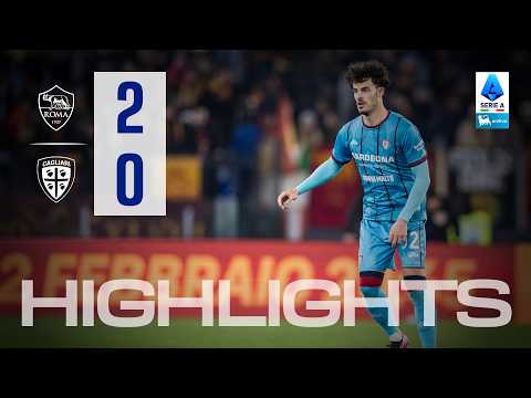 Highlights | Roma-Cagliari 2-0 | Serie A Enilive