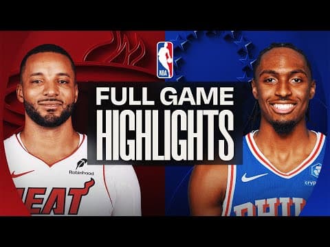 HEAT at 76ERS | FULL GAME HIGHLIGHTS | November 23, 2025