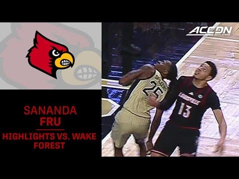 Louisville's Sananda Fru Finds The Bucket All Night In Win