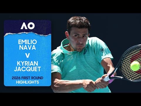 Emilio Nava v Kyrian Jacquet Highlights | Australian Open 2026 First Round
