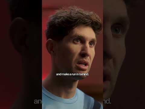 Go For More: Inside the mind of John Stones 🧠⚡