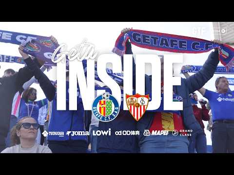 #GetaInside Getafe CF - Sevilla FC