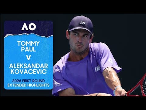 Tommy Paul v Aleksandar Kovacevic Extended Highlights | Australian Open 2026 First Round