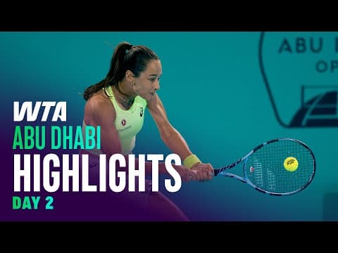 Day 2 in Abu Dhabi featuring Eala, Sonmez, Ostapenko and more | WTA Match Highlights