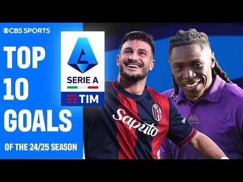 Orsolini STUNNER, Bonny FLICK, Kean IMPROV | 24/25 Serie A BEST Goals | CBS Sports Golazo