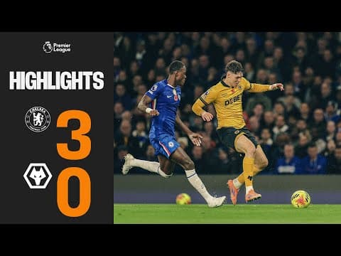 Stamford Bridge defeat | Chelsea 3-0 Wolves | Match Highlights