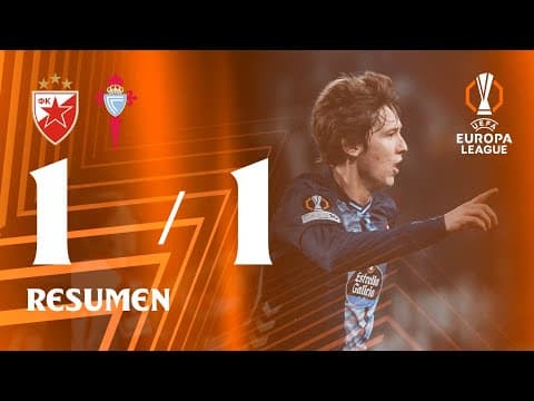 FK Crvena Zvezda vs Celta (1-1) | Highlights and goals | UEFA Europa League