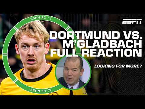 Gio Reyna reacts to Dortmund vs. M'gladbach 🎥 'I wanted to win more than ANYTHING' | ESPN FC