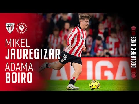 π Mikel Jauregizar & Adama Boiro | post Athletic Club 0-3 Real Madrid | J19 LaLiga EA Sports