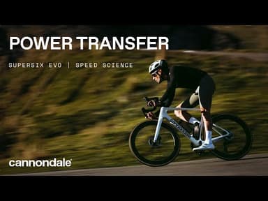 Speed Science I Power I Cannondale SuperSix EVO