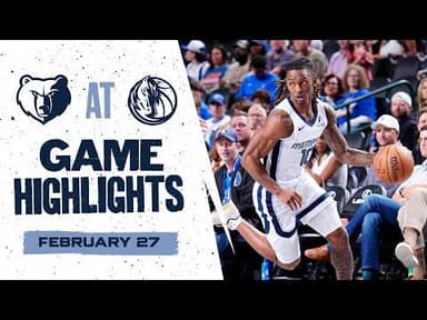 Memphis Grizzlies Highlights vs. Dallas Mavericks