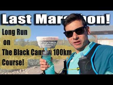 10 Years Later: Black Canyon 100km Ultramarathon Course Training VLOG 3 Day 2 Long Run: Sage Canaday