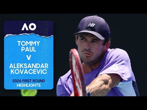 Tommy Paul v Aleksandar Kovacevic Highlights | Australian Open 2026 First Round