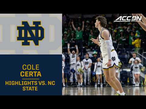 Notre Dame Guard Cole Certa Highlights vs. NC State