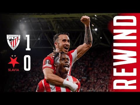 REWIND Athletic Club 1 - 0 Slavia Praha | NICO WILLIAMS hace vibrar LA CATEDRAL