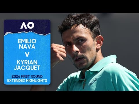 Emilio Nava v Kyrian Jacquet Extended Highlights | Australian Open 2026 First Round