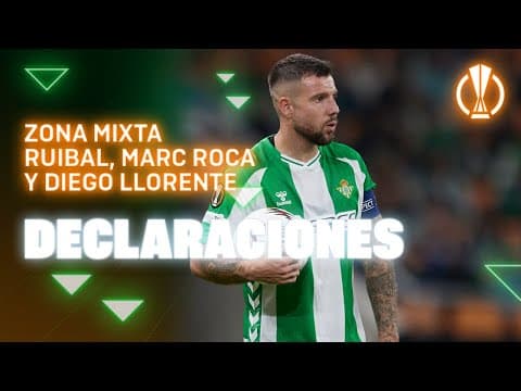 Zona mixta de Aitor Ruibal, Marc Roca y Diego Llorente tras el #RealBetisOL 🗣🎙 | Real BETIS Balompié