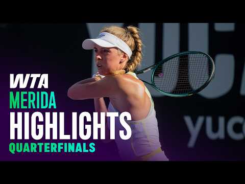 Quarterfinals in Merida featuring Frech, Zhang, Paolini and more | WTA Match Highlights