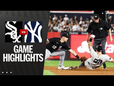 White Sox vs. Yankees Game Highlights (9/23/25) | MLB Highlights