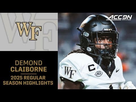 Demond Claiborne 2025 Regular Season Highlights | Wake Forest Running Back