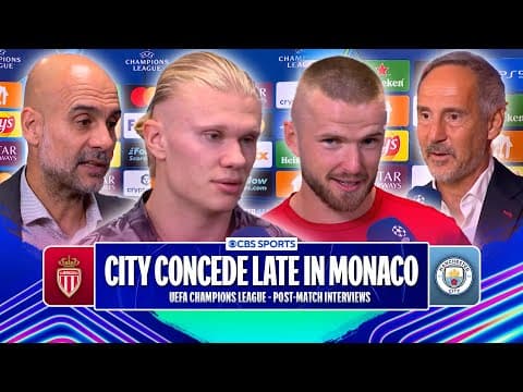 "We DON'T DESERVE to Win" Erling Haaland on Man City DRAW against Monaco ➕ Guardiola, Dier & MORE