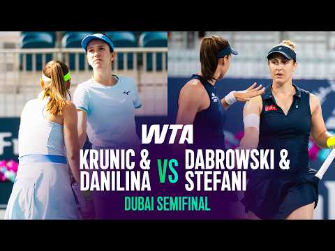 Krunic/Danilina vs. Dabrowski/Stefani | 2026 Dubai Quarterfinals | WTA Match Highlights