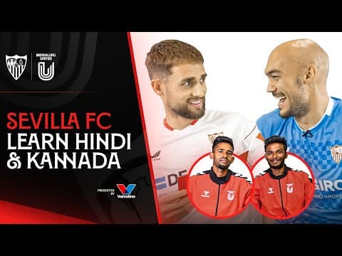 Sevilla FC learn Kannada & Hindi 📚 | ft. FC Bengaluru United