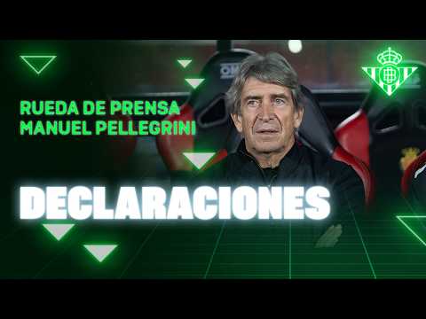 Rueda de prensa de Manuel Pellegrini tras el #MallorcaRealBetis 🗣🎙 | Real BETIS Balompié