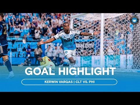GOAL! Vargas Vault Doubles the Lead | Charlotte FC vs. Philadelphia Union