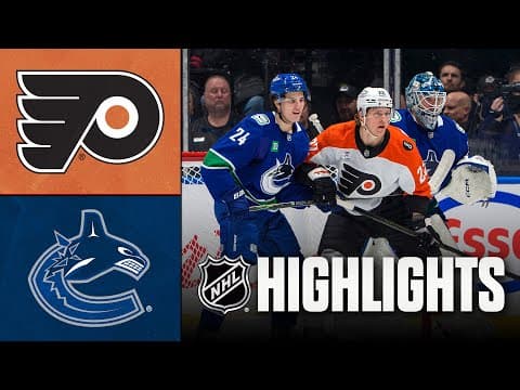 Flyers vs. Canucks | NHL Highlights | December 30, 2025