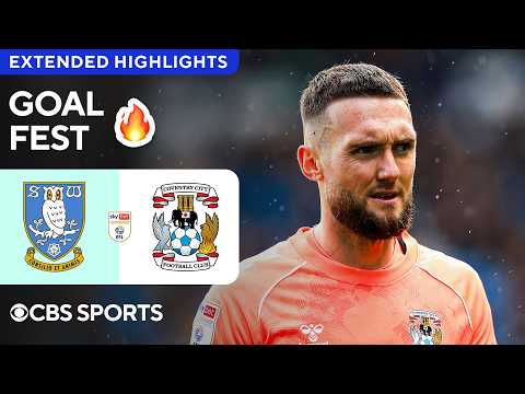 Sheffield Wednesday vs. Coventry City: Extended Highlights | EFL Championship | CBS Sports Golazo