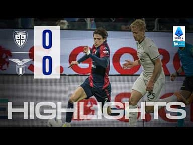 Highlights | Cagliari-Lazio 0-0 | Serie A Enilive