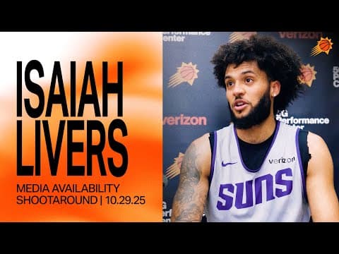 Isaiah Livers Shootaround Media Availability | Phoenix Suns | 10-29-25