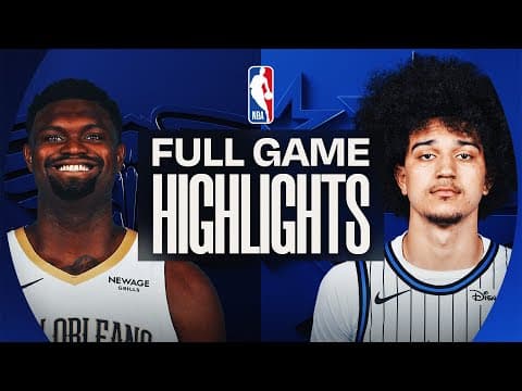 PELICANS at MAGIC | FULL GAME HIGHLIGHTS | January 11, 2026
